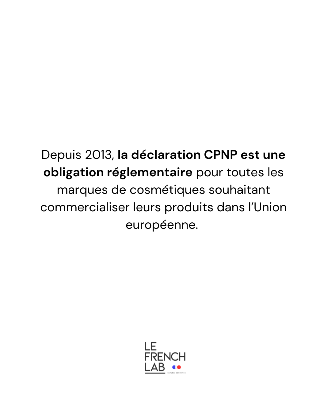 Enregistrement portail CPNP + Vérification étiquettes